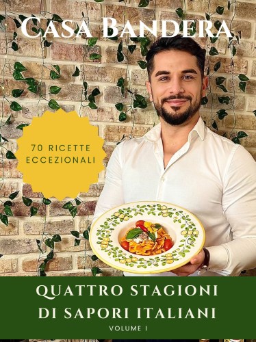 Ricettario cucina italiana Casa Bandera