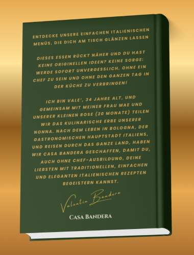 Italienisches Kochbuch: Einfache und schnelle Rezepte für Anfänger
